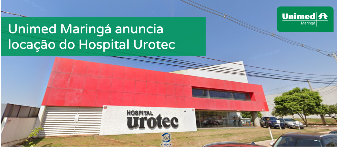 Unimed Maringá anuncia locação do Hospital Urotec